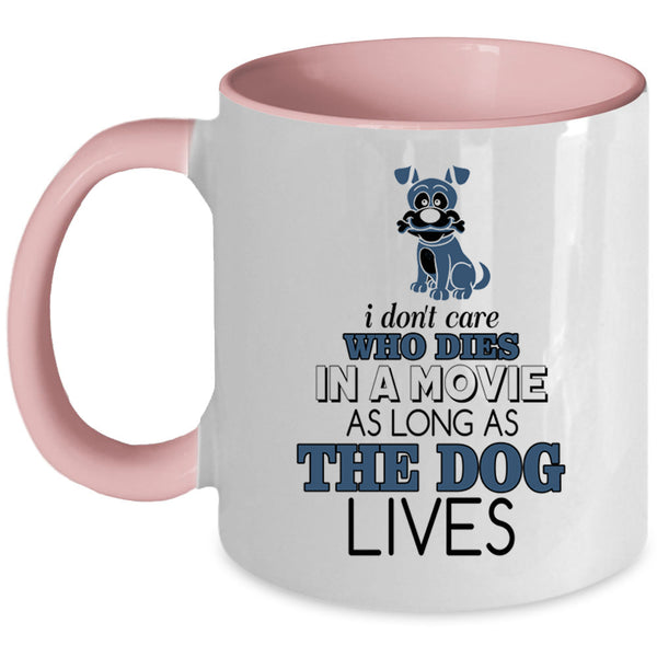 Funny Gift For Dog Lovers Coffee Mug, The Dog Accent Mug
