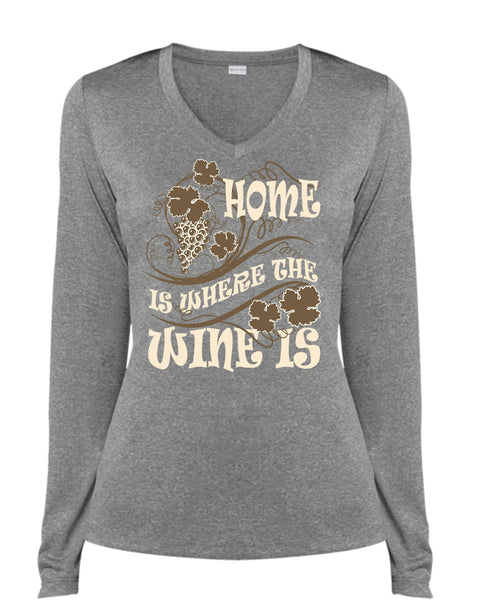 Home Is Where The Wine Is T Shirt, My Favorite T Shirt, Cool Shirt (Ladies LS Heather V-Neck)