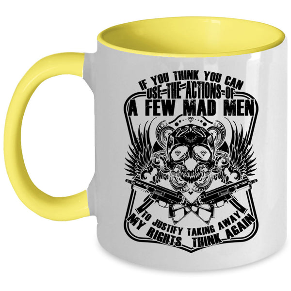 Cool Coffee Mug, If You Think You Can Use The Actions Accent Mug