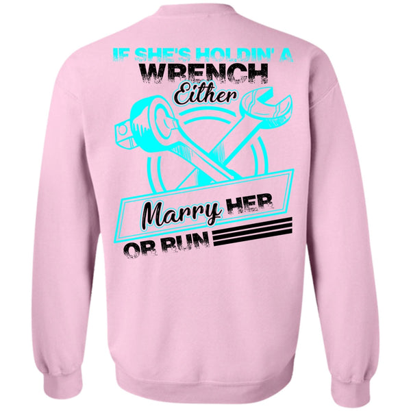 I Love Mechanic T Shirt, She's Holding A Wrench Sweatshirt