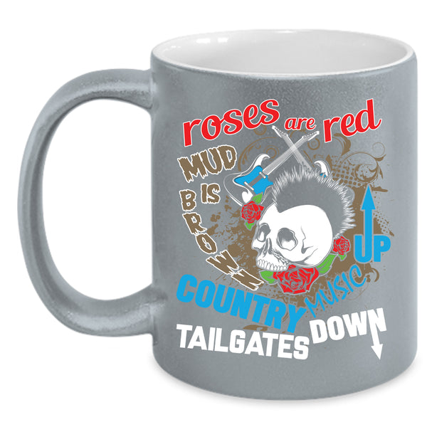 Roses Are Red Coffee Mug, Country Music Up Coffee Cup