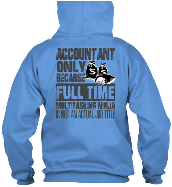 Accountant Only T Shirt, I Love Accountant T Shirt