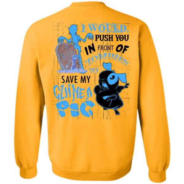 I Love My Dog T Shirt, Zombies To Save My Guinea Pig Sweatshirt