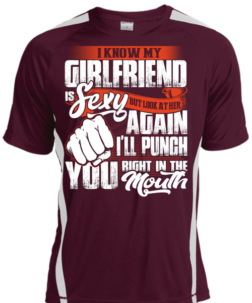 I Know Girfriend T Shirt, I'll Punch You T Shirt, Cool Shirt