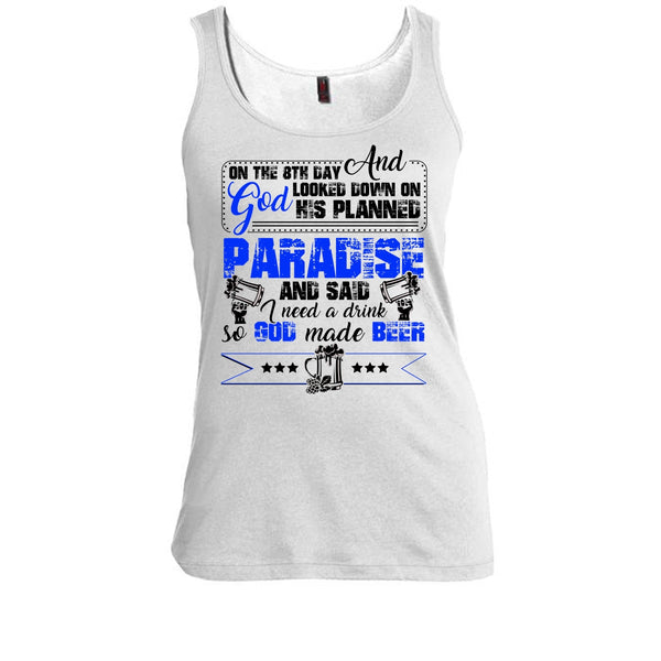 On The 8TH Day T Shirt, Coolest Beer Drinker T Shirt, Awesome t-shirts