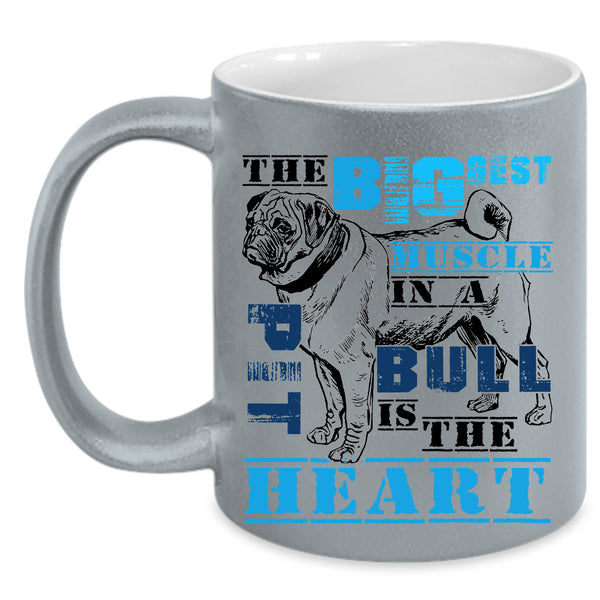 The Heart Coffee Mug, The Biggest Muscle In A Pit Bull Accent Mug