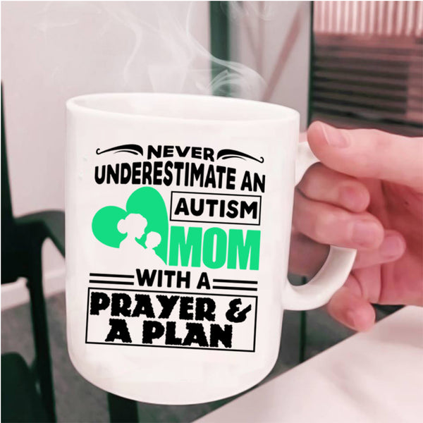 Cute Mom Coffee Mug, An Autism Mom With A Prayer And A Plan Cup