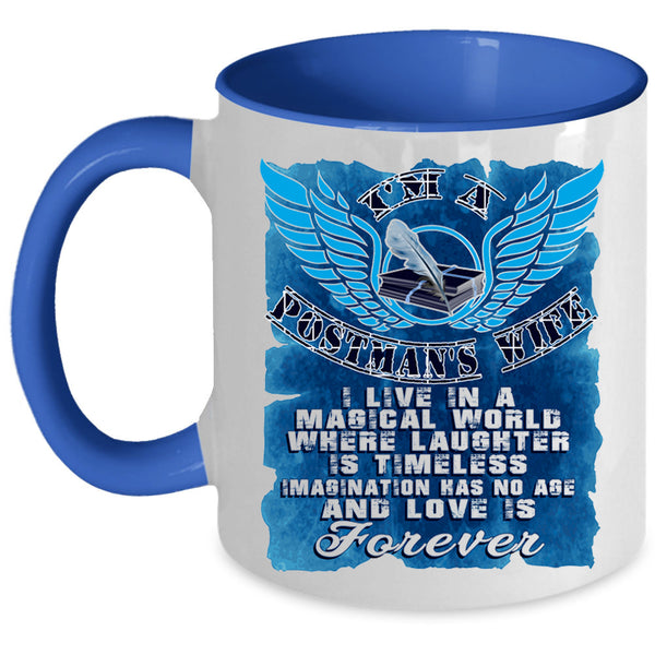 Love Is Forever Coffee Mug, I'm A Postman's Wife Accent Mug