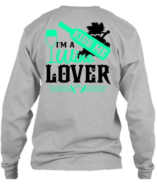 I'm A Wine Lover T Shirt, I Love Wine T Shirt