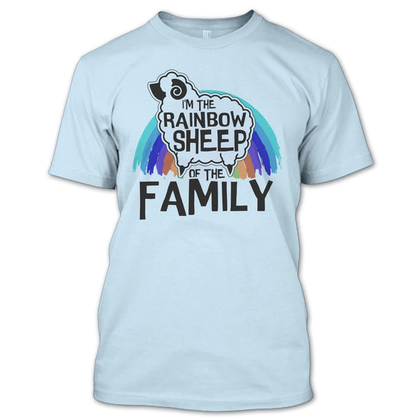 I'm The Rainbow Sheep Of Family T Shirt, Gift For Gay T Shirt