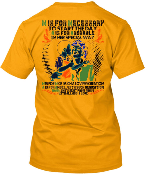 Nana Is Fir Nice T Shirt, I Love Nana T Shirt