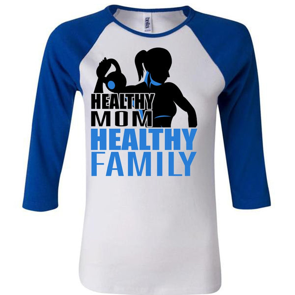 Healthy Mom Healthy Family T Shirt, I Love Gym T Shirt, Awesome T-Shirts