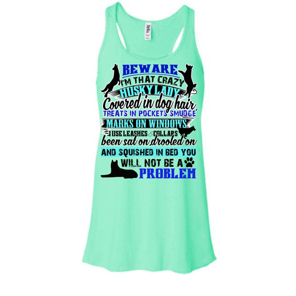 I'm That Crazy Husky Lady T Shirt, I Am A Dog Lover T Shirt, Awesome t-shirts