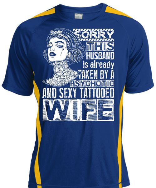 Psychotic And Tattooed Wife T Shirt, Being A Wife T Shirt, Cool Shirt