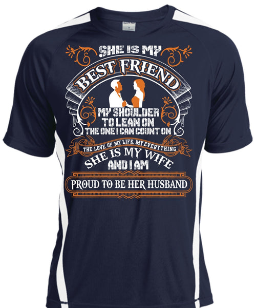 She Is My Best Friend T Shirt, She Is My Wife T Shirt, Cool Shirt