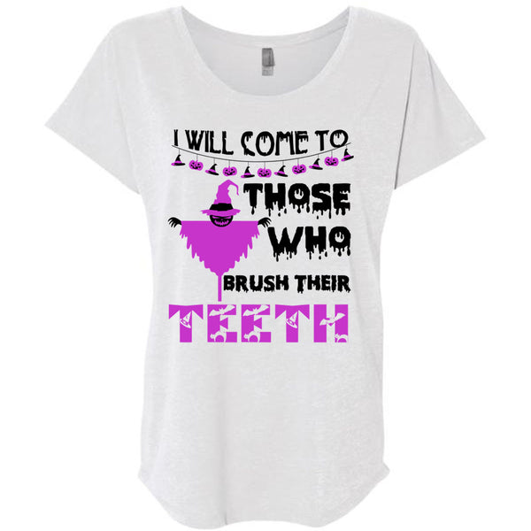 I Will Come To Those Who Brush Their Teeth T Shirt, Wait For Halloween T Shirt, Awesome T-Shirts