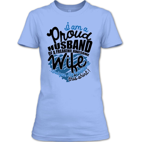 I Am A Proud Husband T Shirt, Just Married T Shirt