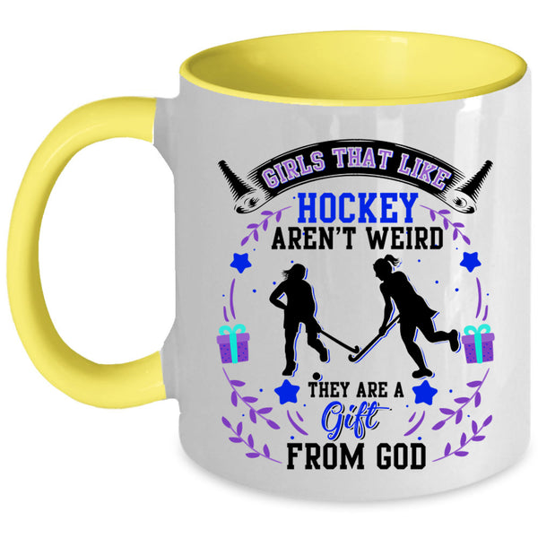 They Are A Gift From God Coffee Mug, Hockey Aren't Weird Accent Mug