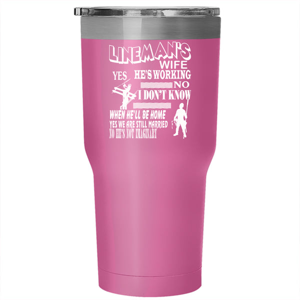 Lineman's Wife Tumbler 30 oz Stainless Steel, Cool Gift For Wedding Travel Mug