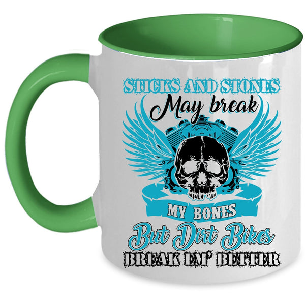 Cool Dirt Bikers Coffee Mug, Dirt Bikers Break Em' Better Accent Mug