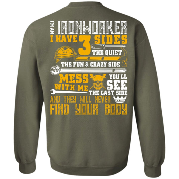 Find Your Body T Shirt, I Love Ironworker Sweatshirt