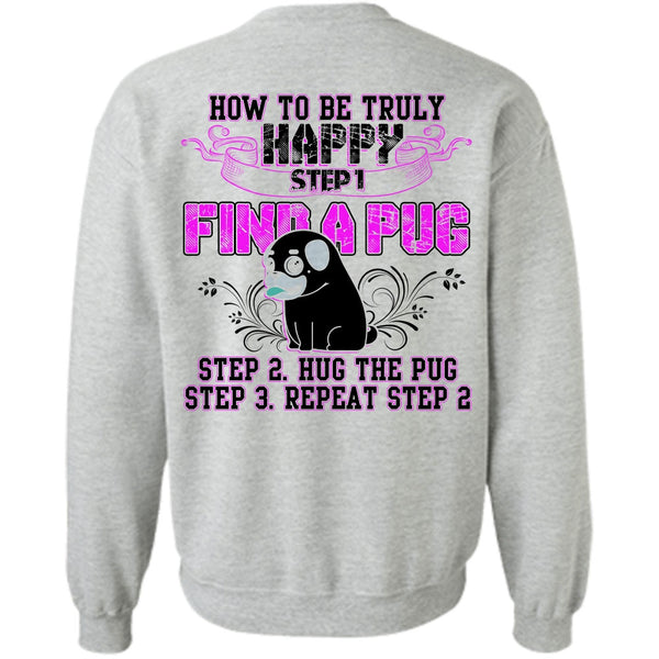 I Love Pug T Shirt, Find A Pug Sweatshirt