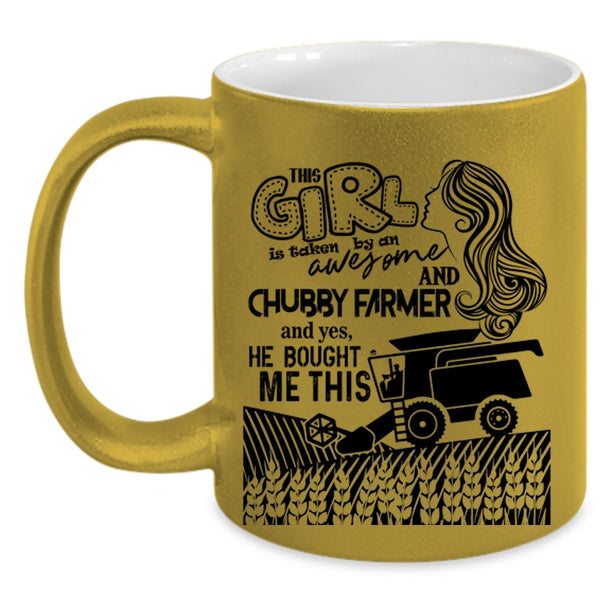 Cute Farmer's Wife Coffee Mug, This Girl Taken By An Awesome Farmer Accent Mug