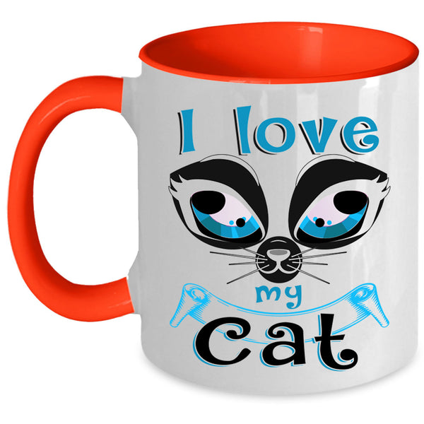 Cute Gift For Cat Lovers Coffee Mug, I Love My Cat Accent Mug