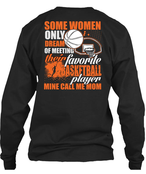 Favorite Basketball Player T Shirt, Call Me Mom T Shirt