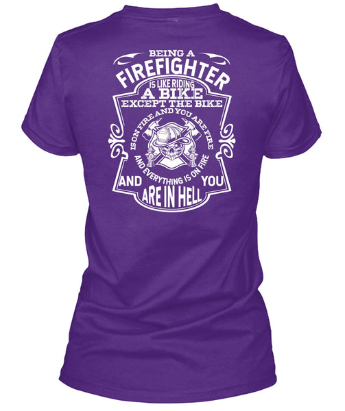 Being A Firefighter T Shirt, Like Riding A Bike T Shirt
