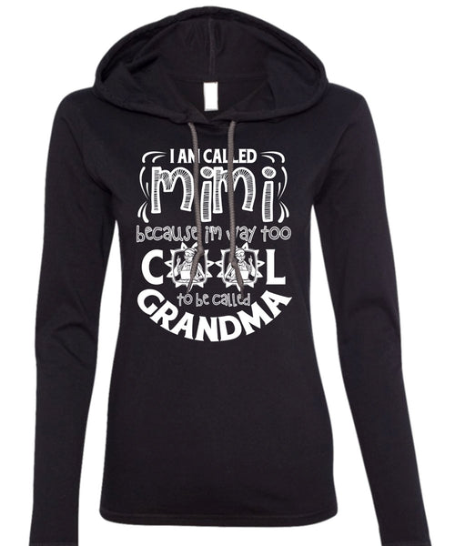 I Am Called Mimi T Shirt, To Be Called Grandma T Shirt (Anvil Ladies Ringspun Hooded)