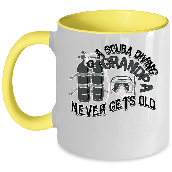 Cool Grandpa Coffee Mug, A Scuba Diving Grandpa Never Gets Old Accent Mug