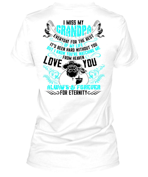 I Miss My Grandpa T Shirt, I Love Grandpa T Shirt