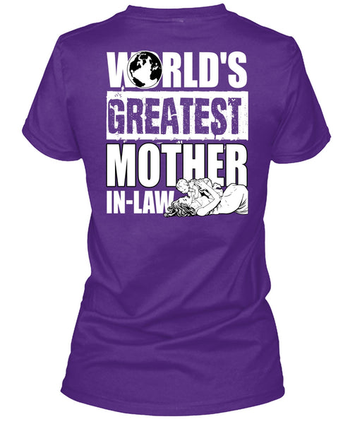 World's Greatest Mother In-Law T Shirt, Being A Mom T Shirt