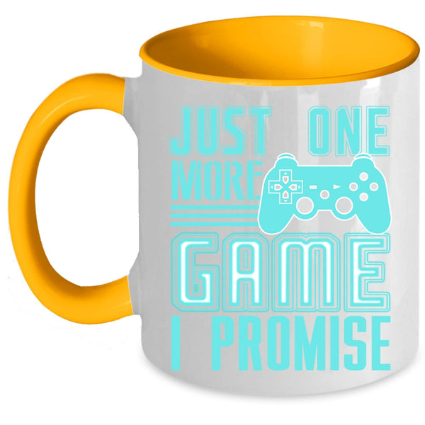 Cute Gift For Gamers Coffee Mug, Just One More Game I Promise Accent Mug