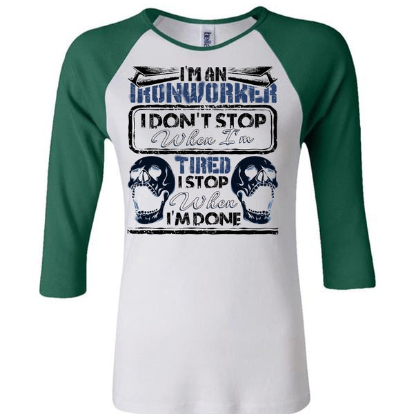 I'm An Ironworker T Shirt, Being An Ironworker T Shirt, Awesome T-Shirts