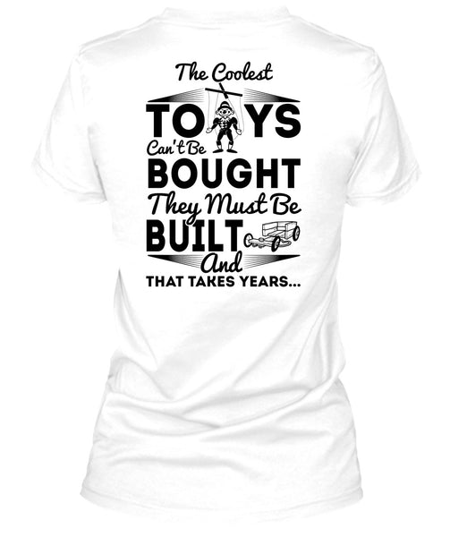 The Coolest Toys T Shirt, I Love My Life T Shirt