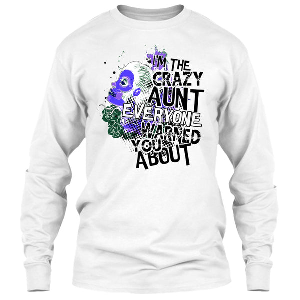 I'm The Crazy Aunt T Shirt, Coolest Aunt T Shirt