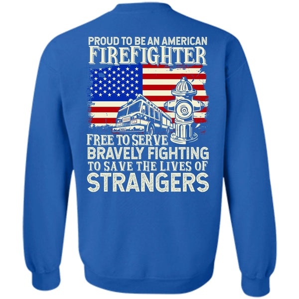 Bravely Fighting T Shirt, I Love Firefighter Sweatshirt