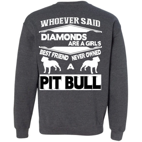Never Owned A Pit Bull T Shirt, I Love My Dogs Sweatshirt