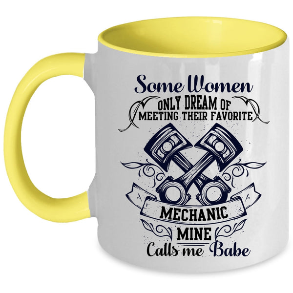 Mine Calls Me Babe Coffee Mug, Their Favorite Mechanic Accent Mug