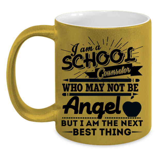 Cool School Counselor Coffee Mug, I Am A School Counselor Accent Mug
