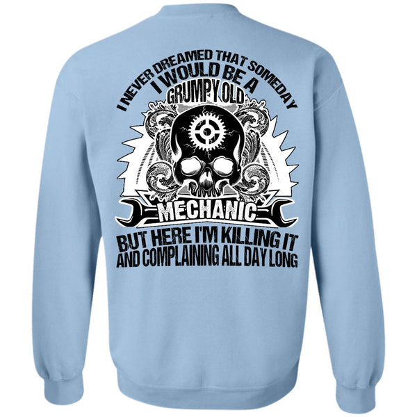 I Love Mechanic T Shirt, Grumpy Old Mechanic Sweatshirt