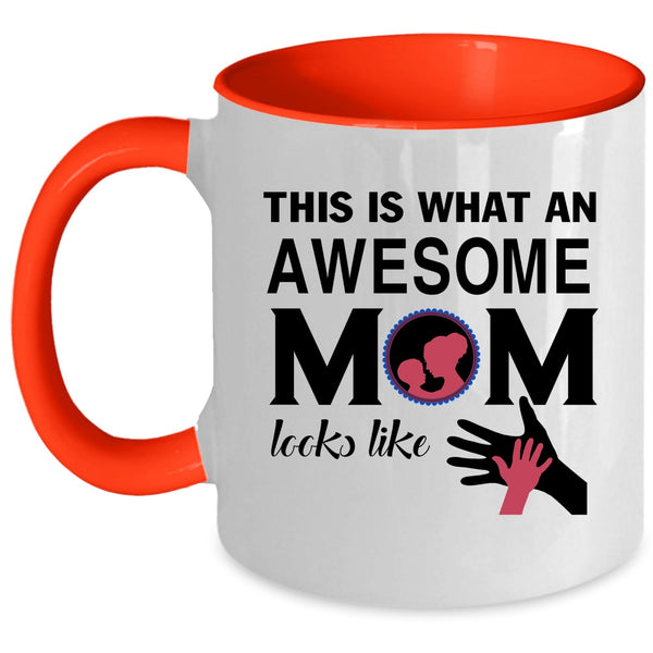 Funny Gift For My Mommy Coffee Mug, Because I'm The Mom Accent Mug
