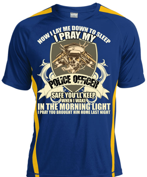 I Pray My Police Officer T Shirt, The Morning Light T Shirt, Cool Shirt