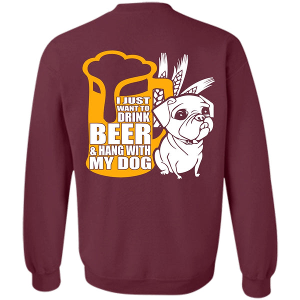 Hang With My Dog T Shirt, I Love Dog Sweatshirt