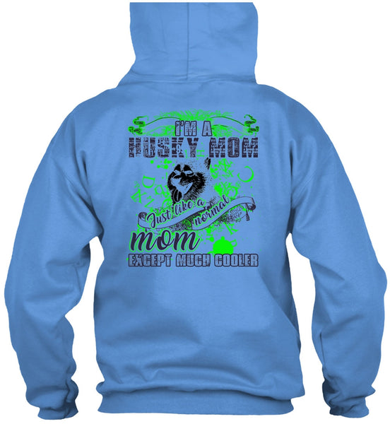 I'm A Husky Mom T Shirt, I Love Husky T Shirt