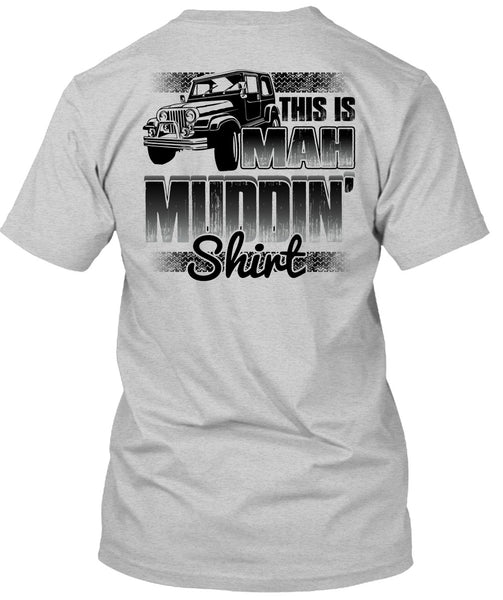 This Is Man Mudding T Shirt, I Love Jeep T Shirt