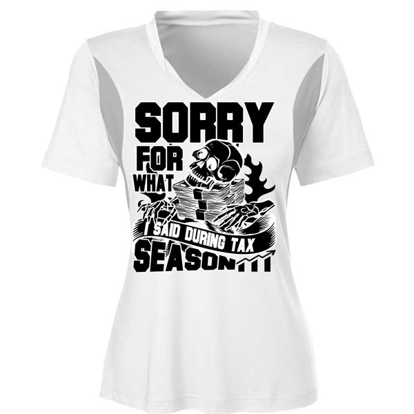 I Said During Tax Season T Shirt, I Love Accountant T Shirt, Awesome T-Shirts