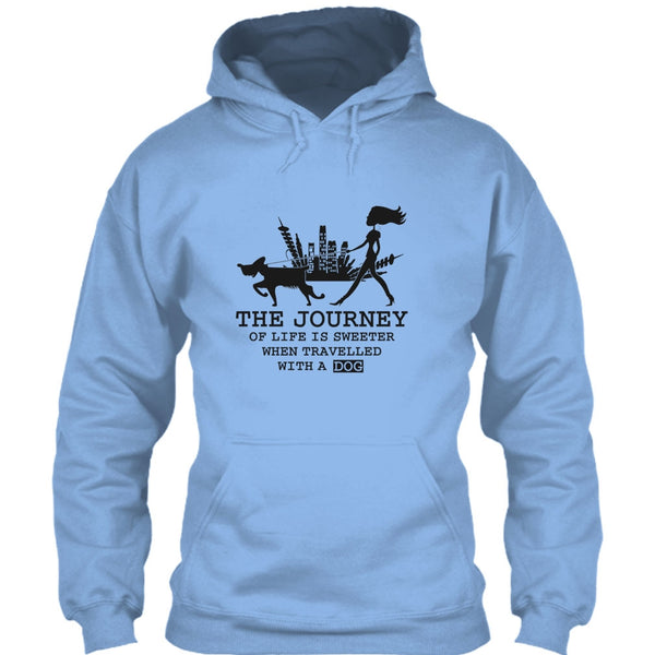 The Journey Of Life Is Sweeter T Shirt, Coolest Dog Lover T Shirt